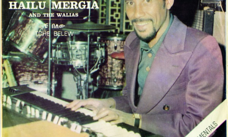 Hailu Mergia & The Walias