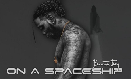 With On A Spaceship Burna Boy responds to industry snubbing