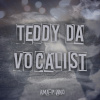 TeddY da vocalist's picture