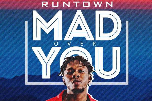 Art for Mad Over You by Runtown