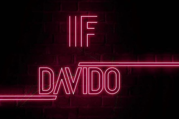 If: Davido returns to his roots.