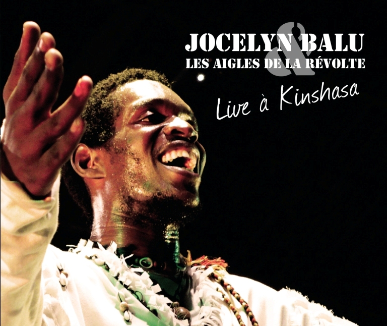 Jocelyn Balu et Les Aigles de la révolte