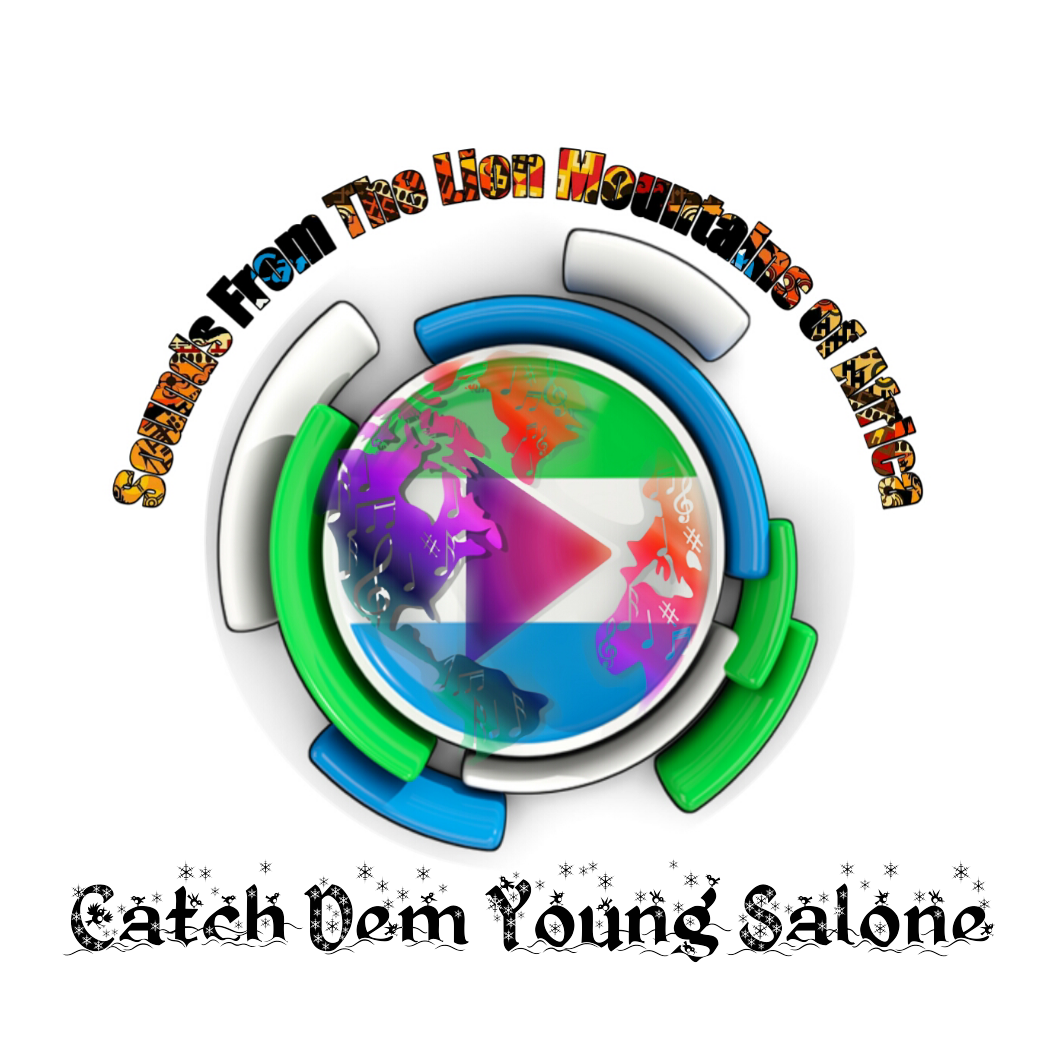 Catch Dem Young Salone