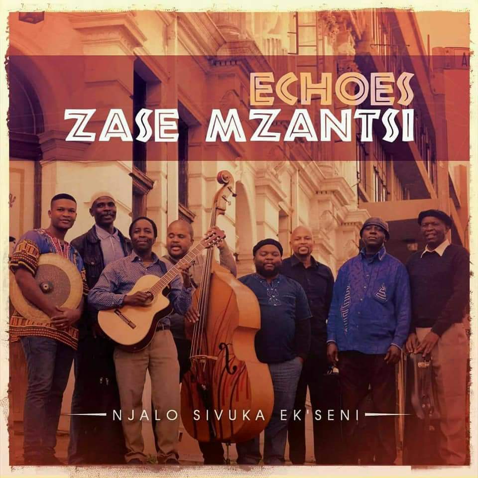 Echoes Zase Mzantsi