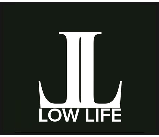 LOW LIFE ENTERTAINMENT