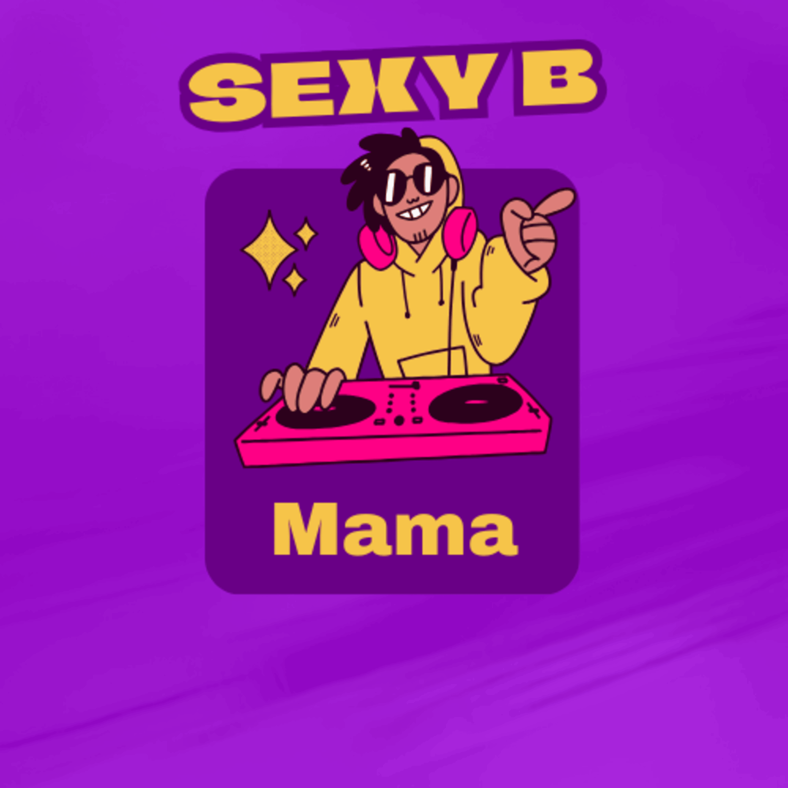 Sexy B